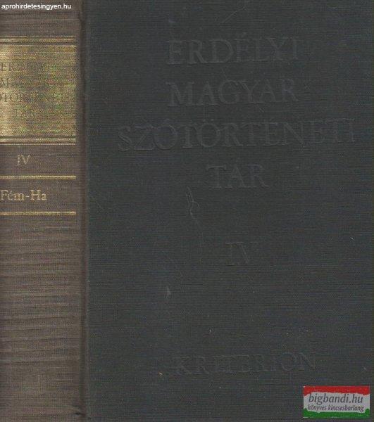 Szabó T. Attila - Erdélyi magyar szótörténeti tár IV. kötet