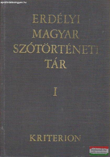 Szabó T. Attila - Erdélyi magyar szótörténeti tár I. kötet
