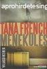 Tana French - Menekls