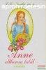 L. M. Montgomery - Anne otthonra tall