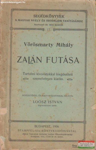 Vörösmarty Mihály - Zalán futása