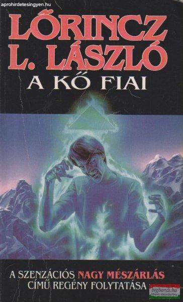 Lőrincz L. László - A kő fiai