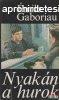 mile Gaboriau - Nyakn a hurok
