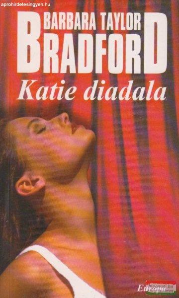 Barbara Taylor Bradford - Katie diadala