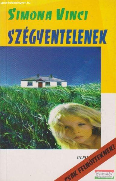 Simona Vinci - Szégyentelenek
