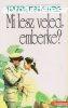 Hans Fallada - Mi lesz veled, emberke?