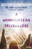 Dr. Eben Alexander - A mennyorszg felfedezse