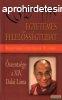 szentsge a XIV. Dalai Lma - Egyetemes felelssgtudat