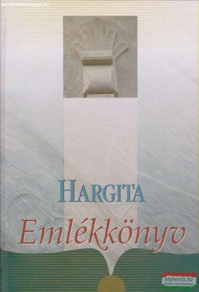 Ferencz Imre szerk. - Hargita Emlékkönyv 1.