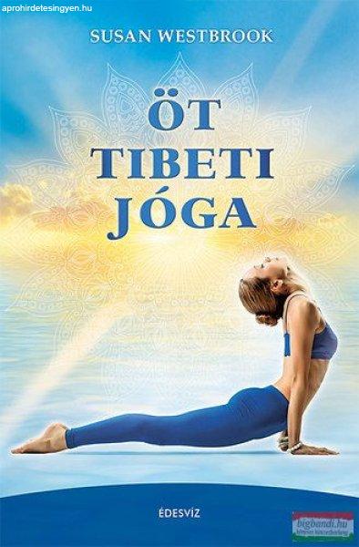 Susan Westbrook - Öt tibeti jóga