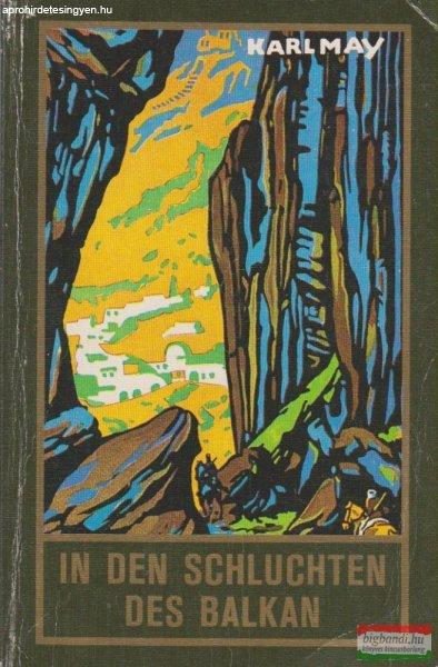 Karl May - In den Schluchten des Balkan