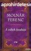 Molnr Ferenc - A cskok jszakja 