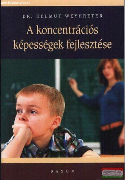 Helmut Weyhreter - A koncentrációs képességek fejlesztése 