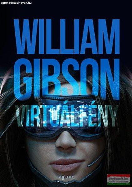 William Gibson - Virtuálfény 