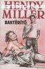 Henry Miller - Baktrt