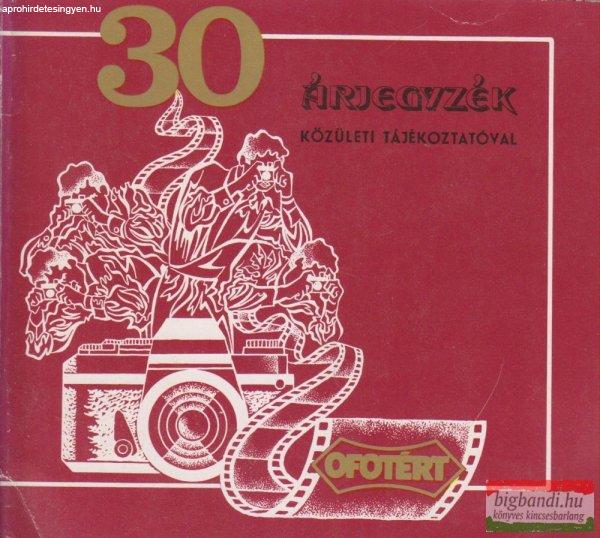 Szilasi László szerk. - Ofotért árjegyzék 30 - 1949-1979