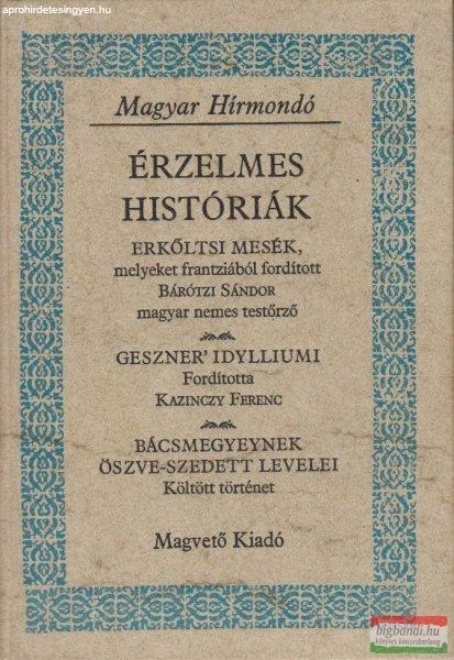 Lőkös István szerk. - Érzelmes históriák
