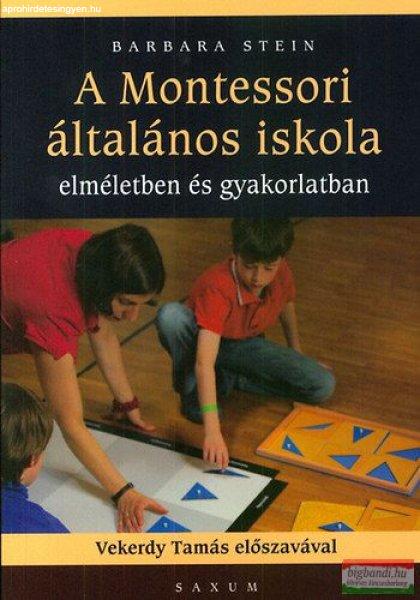 Barbara Stein - A Montessori általános iskola 