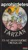Edgar Rice Burroughs - Tarzan s az aranyszr oroszln
