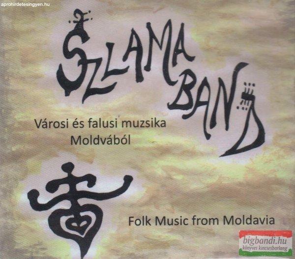 Szlama Band - Városi és falusi muzsika Moldvából CD