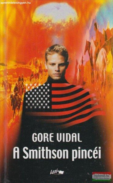 Gore Vidal - A Smithson pincéi