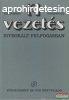 Paul E. Torgersen, Irwin T. Weinstock - A vezets integrlt 