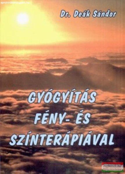 Dr. Deák Sándor - Gyógyítás fény- és színterápiával