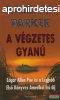 Barbara Parker - A vgzetes gyan