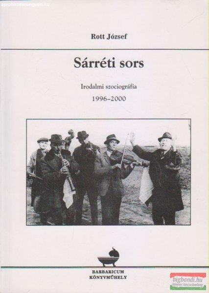 Rott József - Sárréti sors