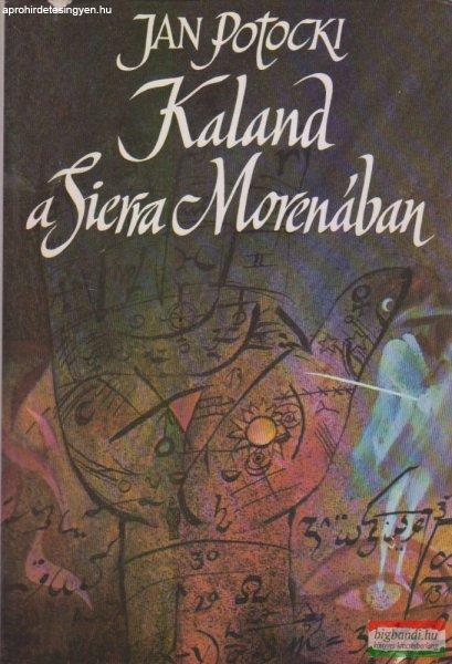 Jan Potocki - Kaland a Sierra Morenában