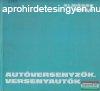 Almssy Tibor - Autversenyzk, versenyautk