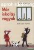 Janikovszky va - Mr iskols vagyok