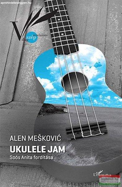 Alen Meskovic - Ukulele jam 