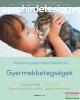 Dr. Christine Gustafson - Gyermekbetegsgek - Alternatv gy