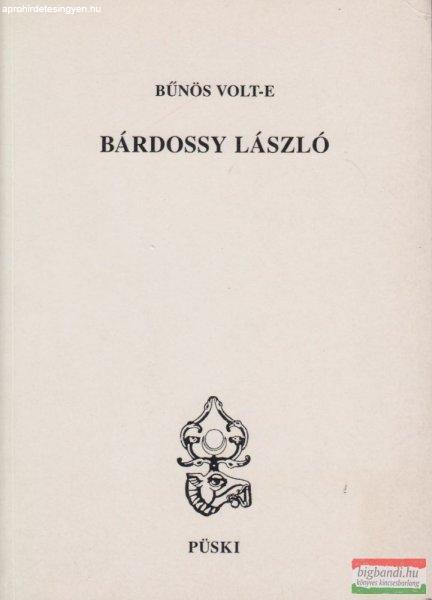Dr. Jaszovszky László - Bűnös volt-e Bárdossy László