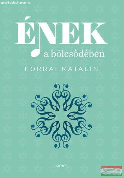 Forrai Katalin - Ének a bölcsődében 