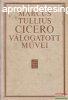 Marcus Tullius Cicero vlogatott mvei