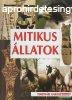 Temesvri Gabilla Katul - Mitikus llatok