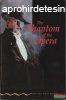 Gaston Leroux, Jennifer Bassett - The Phantom of the Opera