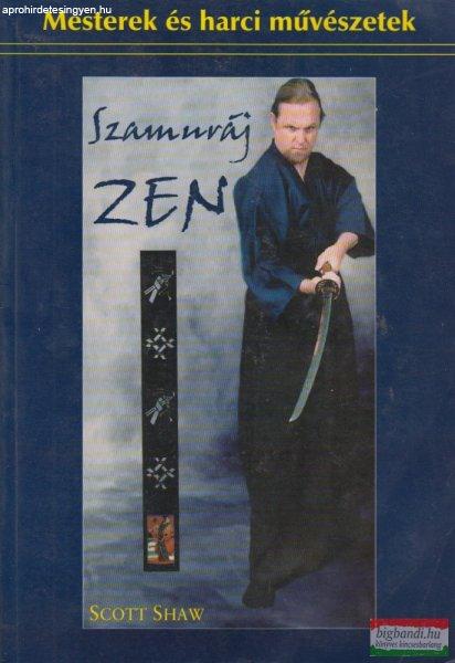 Scott Shaw - Szamuráj ZEN