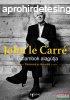 John le Carr - Galambok alagtja - Trtnetek az letembl