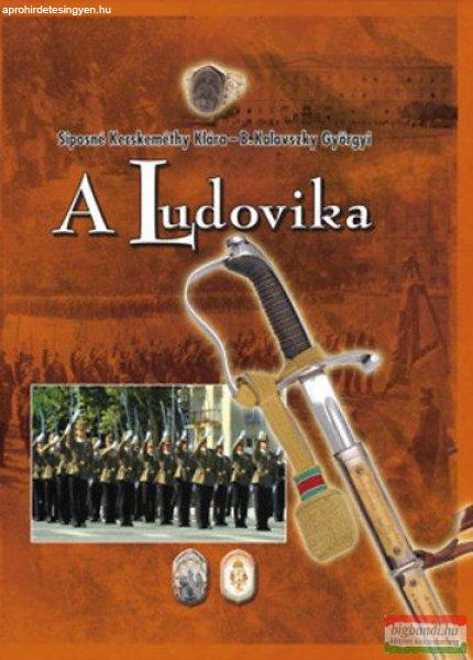 Síposné Kecskeméthy Klára - B. Kalavszky Györgyi - A Ludovika