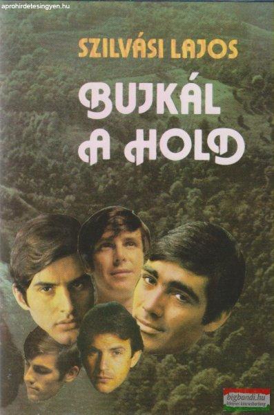 Szilvási Lajos - Bujkál a hold