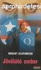 Robert Silverberg - Jvlt ember