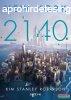 Kim Stanley Robinson - New York 2140 