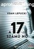 Edan Lepucki - A 17-es szm n 