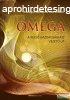Ruediger Dahlke, Veit Lindau - OMEGA - A bels gazdagsghoz 
