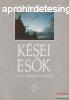 Efraim testvr - Ksei esk