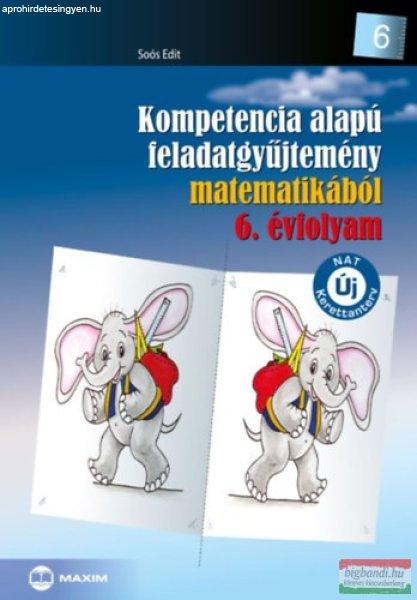 Kompetencia alapú feladatgyűjtemény matematikából 6. évfolyam