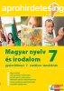 Magyar nyelv s irodalom gyakorlknyv 7. osztlyos tanulkn